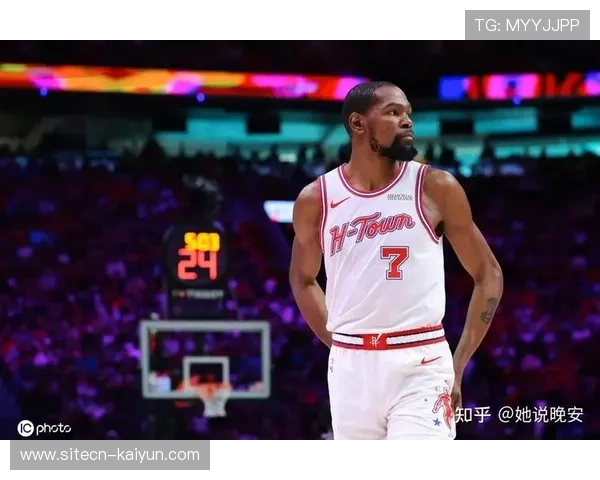 杜兰特30+场次超科比历史第五 火箭前锋书写传奇延续高效输出